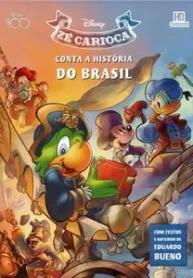 Zé Carioca – Conta a História do Brasil (2023) (Culturama)