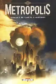 Metropolis (Lehman + De Caneva) (Delcourt)