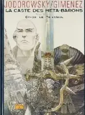 A Casta dos Metabarões ( Jodorowsky + Gimenez ) (Humanoides + Meriberica)