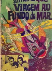 Viagem Ao Fundo do Mar – Almanaque (Pré-Estréia) (O Cruzeiro)