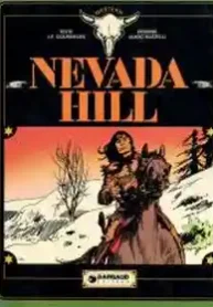Nevada Hill (Gourmelen + Buzzeli) (Dargaud)