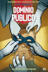 Domínio Público – Vol. 1 – Chip Zdarsky (Pipoca & Nanquim)