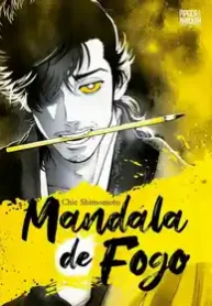 Mandala de Fogo (Chie Shimomoto) (Pipoca & Nanquim)