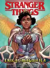 Stranger Things – Érica, A Magnífica (Panini)