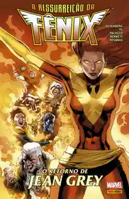 A Ressurreição da Fênix – O Retorno de Jean Grey (Panini)