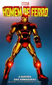 Homem de Ferro – A Guerra Das Armaduras (2021) (Panini)