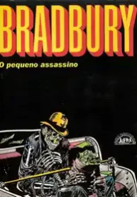 Bradbury – O Pequeno Assassino (L&PM)
