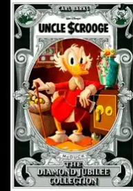 Tio Patinhas – The Diamond Jubilee Collection