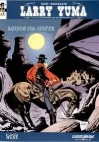 Larry Yuma – Lobos na Noite (Nizzi + Boscarato)