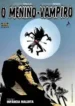 O Menino-Vampiro (Carlos Trillo+Eduardo Risso) (Mythos)