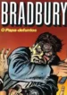 Bradbury – O Papa-Defuntos (L&PM)