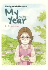 Meu Ano (My Year) (Morvan + Jiro Taniguchi)
