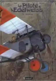 O Piloto do Edelweiss (Yann + Hugault) (Norma)