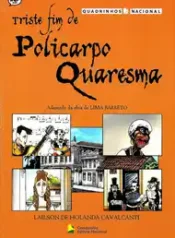 Triste Fim de Policarpo Quaresma (Col. Quadrinhos Nacional)