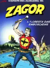 Zagor – O Espirito com a Machadinha