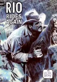 Rio – Rides Again (Marvel)