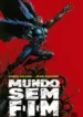Mundo Sem Fim (Jamie Delano e John Higgins) (Pipoca & Nanquim)