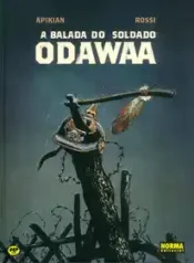 A Balada do Soldado Odawaa (Norma)