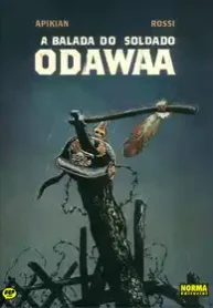 A Balada do Soldado Odawaa (Norma)