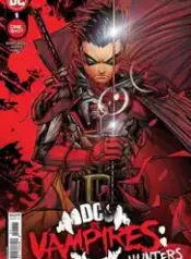 DC vs. Vampiros – Caçadores (2022) (Dc)
