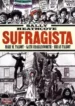 Sally Heathcote – Sufragista (Mary e Bryan Talbot)