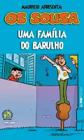 Os Sousa – Uma Família do Barulho (2018) – (Tiras 1977 e 1978)