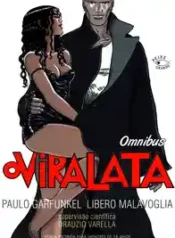 O Vira-Lata, O Omnibus (Garfunkel e Malavoglia) (Peixe Grande)