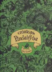 Crônicas da Pindahyba (Ed. Autor)