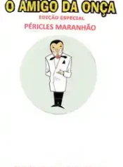 O Amigo da Onça – Edição Especial