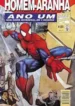 Homem-Aranha – Ano Um (Abril)
