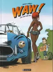 Waw! É para ti meu Querido (Zidrou+Krings) (Paquet)