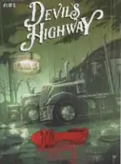 Devil’s Highway – A Estrada do Demônio (2020) (Awa)