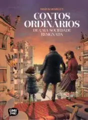 Contos Ordinários de uma Sociedade Resignada (Ersin Karabulut) (Comix Zone)