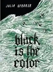 Preto é a Cor (2013) (Fantagraphics)