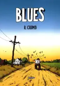 Robert Crumb – Blues (2001) (Veneta)