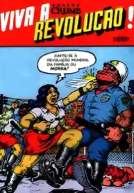 Viva a Revolução! (Robert Crumb) (Veneta)