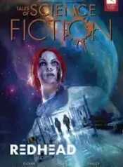 John Carpenter’s – Tales of Science Fiction – Redhead (2019) (Storm King)