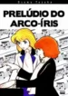 Prelúdio do Arco-Íris (Osamu Tezuka) (NewPop)