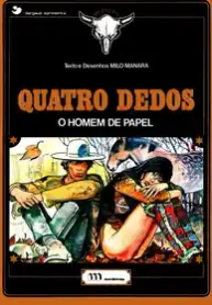 Quatro Dedos – O Homem de Papel (Milo Manara) (Meriberica)
