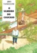 O Ulmeiro do Cáucaso (Jiro Taniguchi) (Ponent Mon) (Julia Dantas)