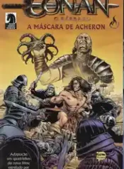 Conan – A Máscara de Acheron – Adaptação Oficial do Filme (2011) (Mythos)