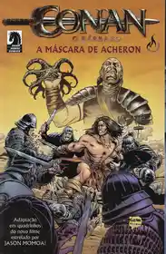 Conan – A Máscara de Acheron – Adaptação Oficial do Filme (2011) (Mythos)