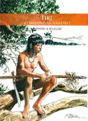Tiki – O Menino Guerreiro (Quadro a Quadro)