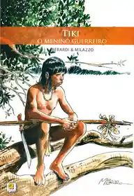 Tiki – O Menino Guerreiro (Quadro a Quadro)