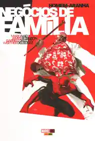 Homem-Aranha – Negócios de Família (2016) (Panini)