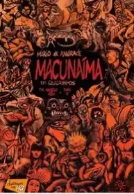 Macunaíma em quadrinhos (Angelo Abu e Dan X) (Peiropolis)