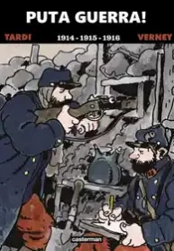 Puta Guerra! (Jacques Tardi) (Casterman)