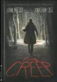 The Creep (John Arcudi e Jonathaan Case) (Dark Horse)
