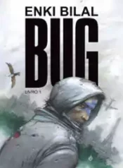 Bug (Enki Bilal) (Casterman)