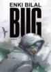 Bug (Enki Bilal) (Casterman)
